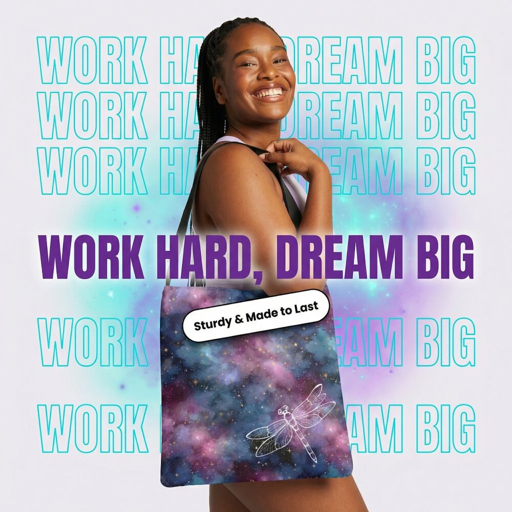 Bespoke Medium Tote Bag "Work Hard, Dream Big" | Galaxy Dragonfly Sky